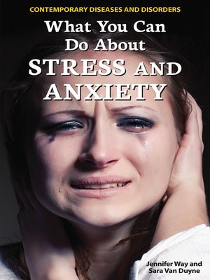 cover image of What You Can Do About Stress and Anxiety